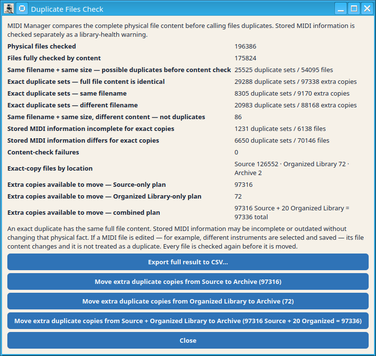 Find identical files result. Exact duplicates are grouped by full-content identity, not by filename alone.