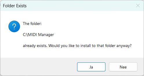 Installer folder already exists confirmation